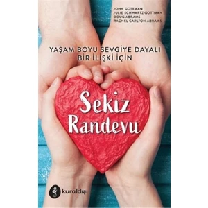 Sekiz Randevu - John Gottman