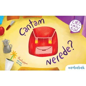 Çantam Nerede? - Cırt Cırtlı Hikaye Kitabı