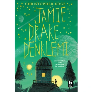 Jamıe Drake Denklemi - Christopher Edge