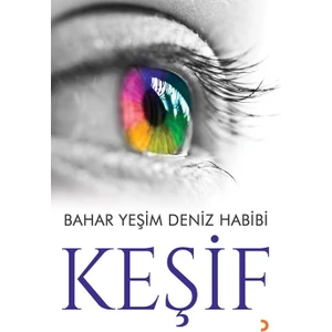 Keşif - Bahar Yeşim Deniz Habibi