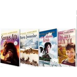 Savaş Atı -  Kayıp Zamanlar -  Issız Adanın Kralı -  Eve Giden Uzun Yol - Michael Morpurgo