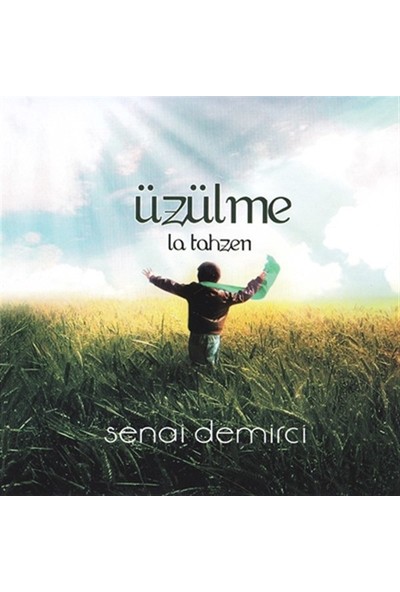 Üzülme / La Tahzen - Senai Demirci CD