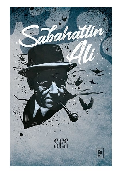 Ses - Sabahattin Ali