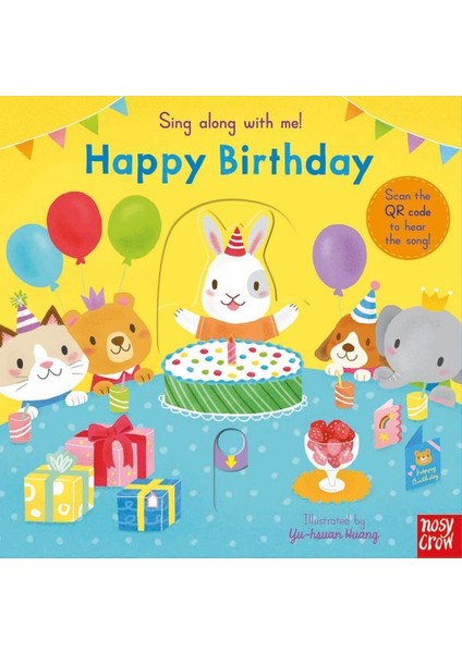 Nosy Crow Sing Along With Me! Happy Birthday