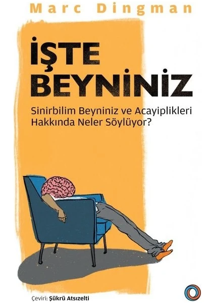 İşte Beyniniz - Marc Dingman