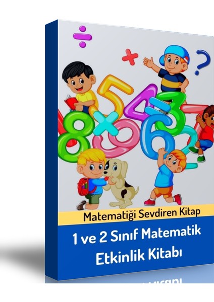 1 ve 2 Sınıf Matematik Etkinlik Kitabı -2 Fasikül