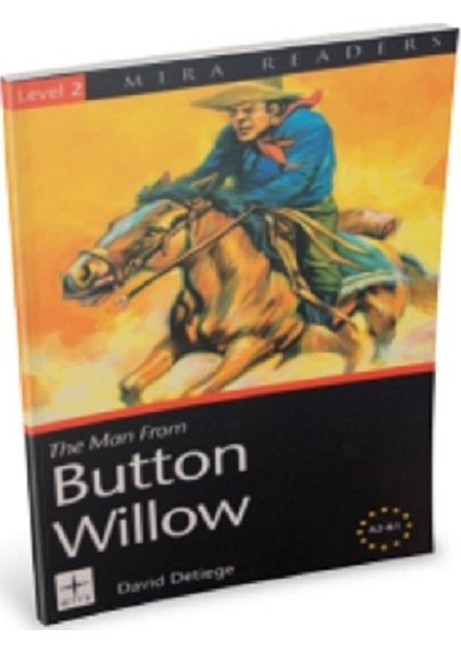Level 2 - The Man From Button Willow A2-B1