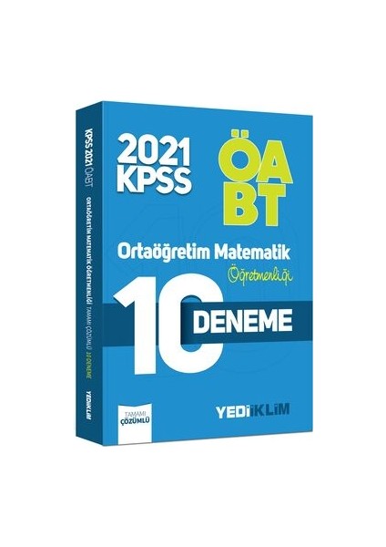 2021 ÖABT Ortaöğretim Matematik Öğretmenliği Tamamı Çözümlü 10 Deneme