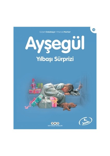 Ayşegül - Yılbaşı Sürprizi - Gilbert Delahaye