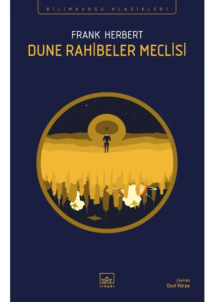 Dune Rahibeler Meclisi - Frank Herbert