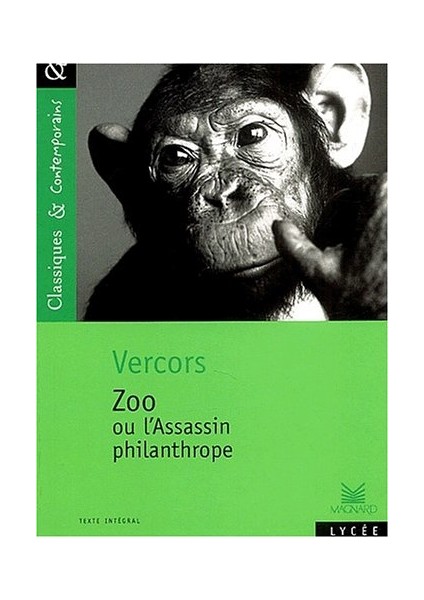 Zoo : L’assassin philanthrope - Vercors