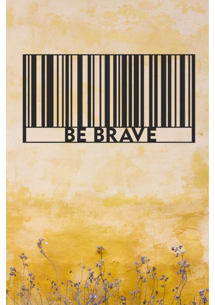Barkod Be Brave Tablo