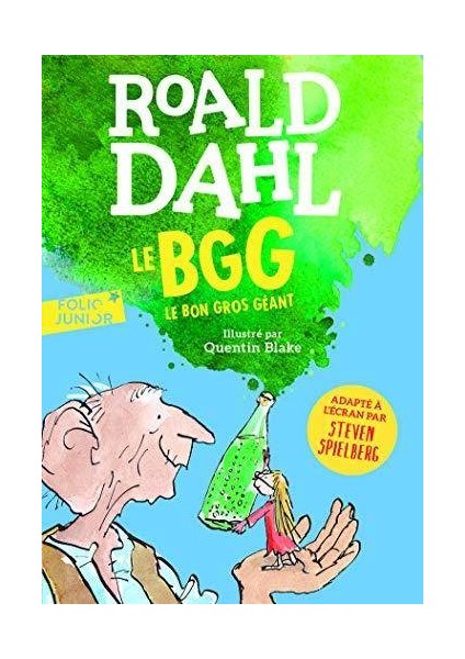 Le Bon Gros Geant (Le BGG) - Roald Dahl