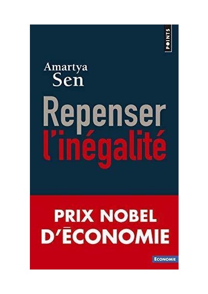 Repenser l'inegalite - Amartya Sen