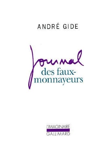 Journal Des Faux- Monnayeurs - André Gide