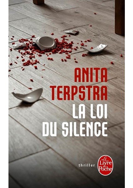 La loi du silence - Anita Terpstra