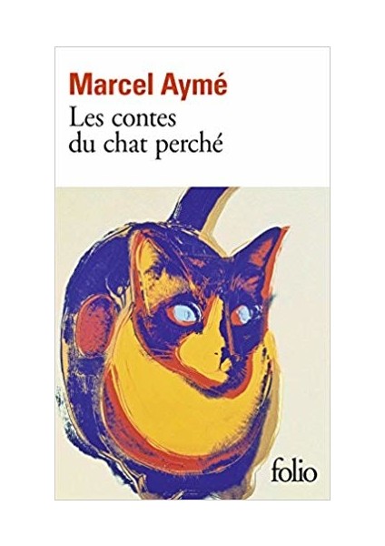 Les Contes Du Chat Perche - Marcel Aymé