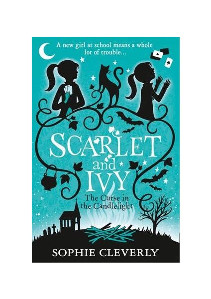 The Curse In The Candlelight (Scarlet And Ivy 5) - Sophie Cleverly