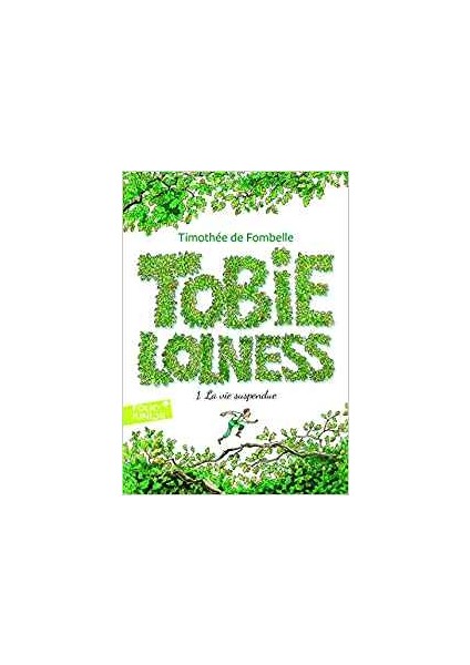 Tobie Lolness (Tome 1) - Timothee de Fombelle