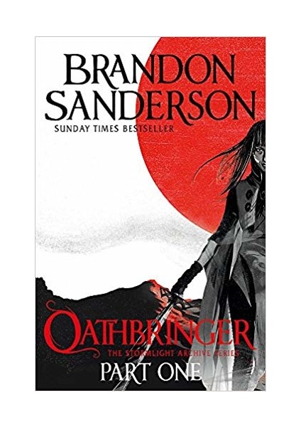 Oathbringer Part 1 (The Stormlight Archive 3) - Brandon Sanderson