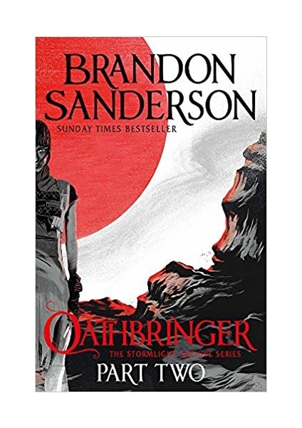 Oathbringer Part 2 (The Stormlight Archive 3) - Brandon Sanderson