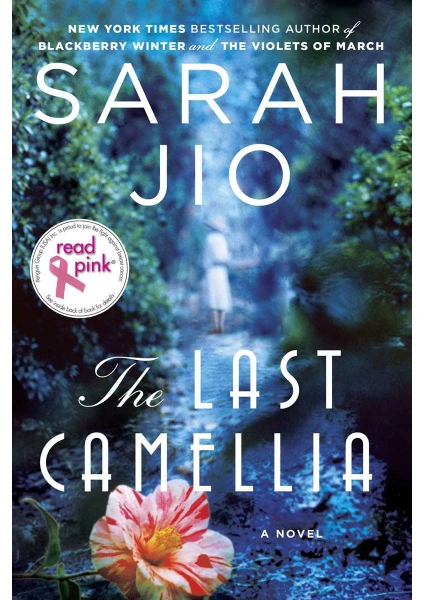 Read Pink the Last Camellia - Sarah Jio