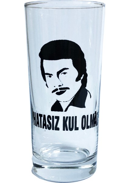 Orhan Gencebay Silüet ve Hatasız Kul Olmaz Yazılı Rakı Bardağı 6 Adet Cam Bardak