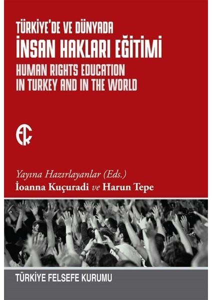 Türkiye'de Ve Dünyada İnsan Hakları Eğitimi