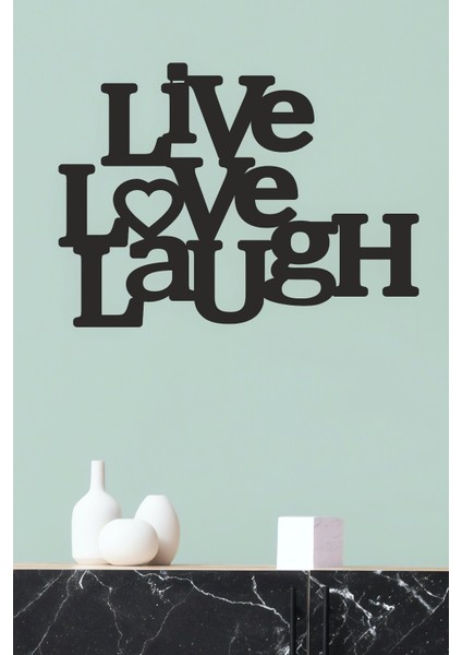 "live Love Laugh" Duvar Dekoru-Süsü, Ahşap Dekoratif Tablo - 3