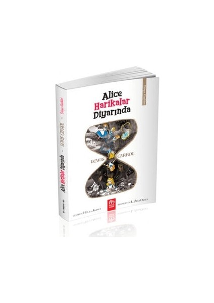 Alice Harikalar Diyarında - Lewis Carroll