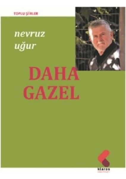 Daha Gazel - Nevruz Uğur