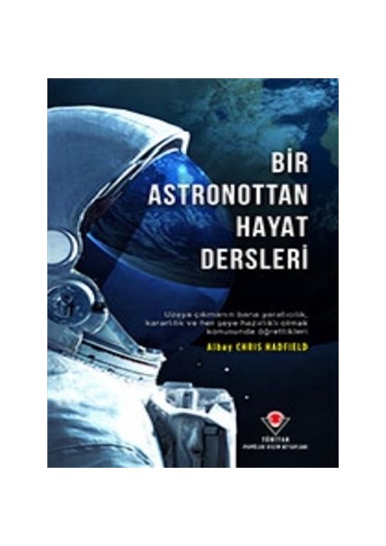 Bir Astronottan Hayat Dersleri - Chris Hadfield