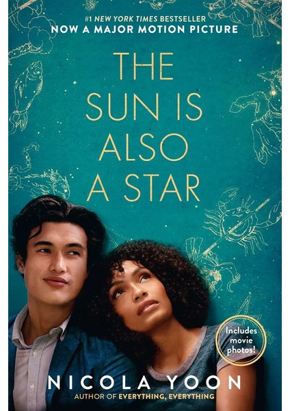 The Sun Is Also a Star Movie Tie-in Edition - Nicola Yoon