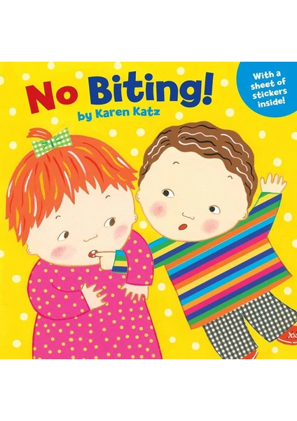 No Biting! - Karen Katz