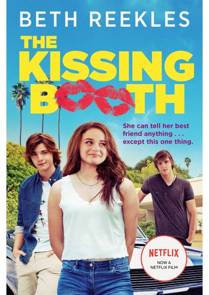 The Kissing Booth - Beth Reekles