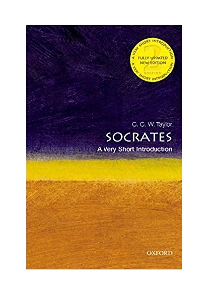 Socrates: A Very Short Introduction - C. C. W. Taylor