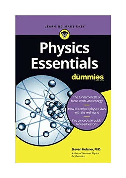 Physics Essentials For Dummies - Steven Holzner
