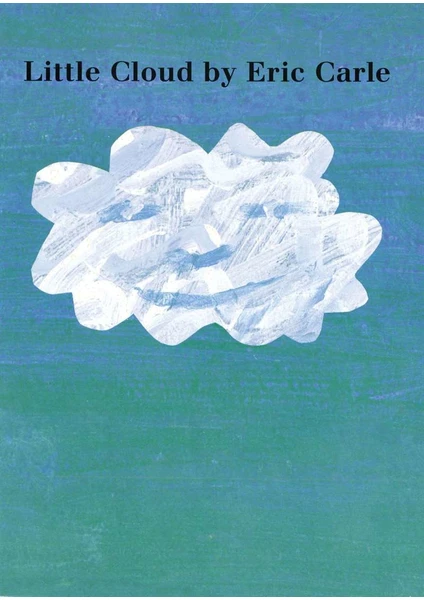 Little Cloud board book - Eric Carle