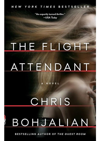 The Flight Attendant - Chris Bohjalian