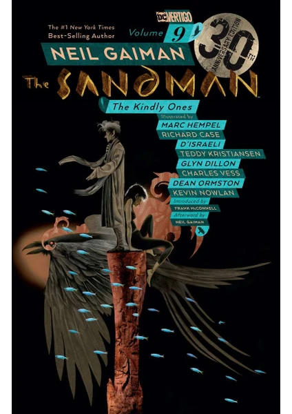 Sandman Vol. 9: The Kindly Ones 30th Anniversary Edition - Neil Gaiman