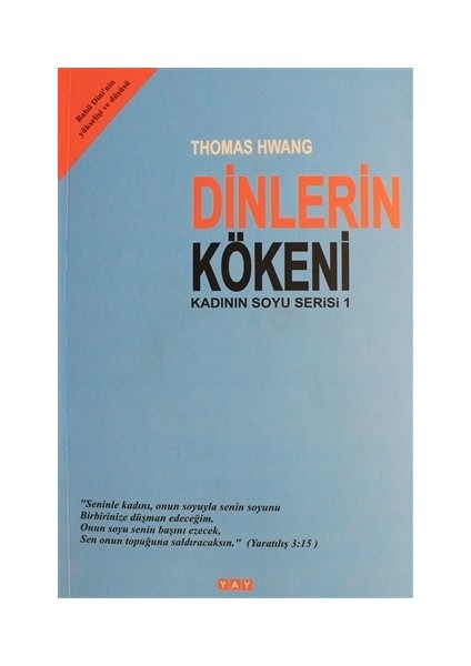 Dinlerin Kökeni - Thomas Hwang