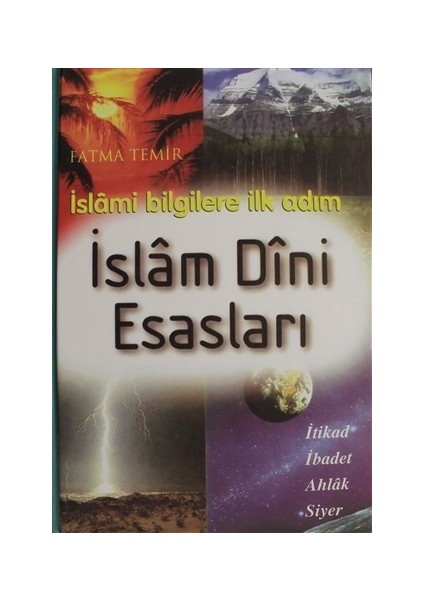 İslam Dini Esasları (Ciltli) - Fatma Temir