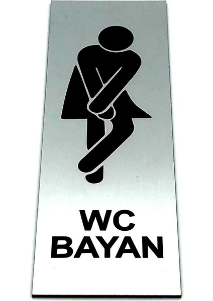 Wc Tuvalet Tabelası Bayan Kapı Yönlendirme Levhası 5 cm x 15 cm