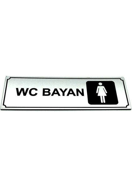 Wc Tuvalet Tabelası Bayan Kapı Yönlendirme Levhası 5 cm x 15 cm
