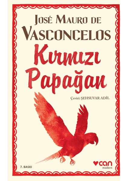 Kırmızı Papağan - Jose Mauro De Vasconcelos