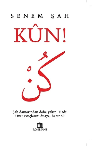 Kün! - Senem Şah