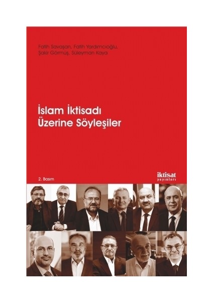 İslam İktisadı Üzerine Söyleşiler - Fatih Savaşan