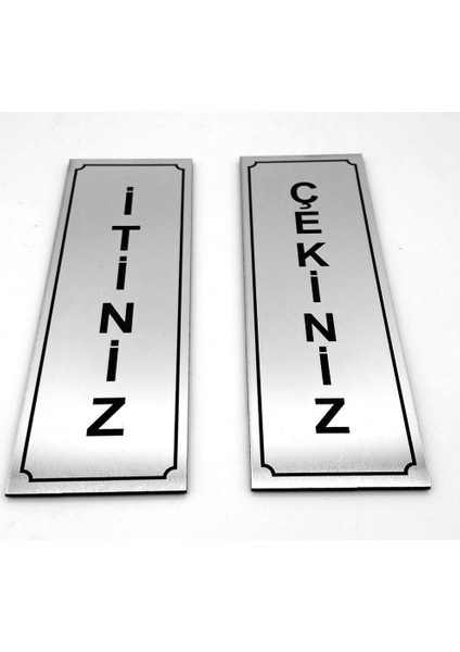 Itiniz Çekiniz Kapı Yönlendirme Levhası Takım 2 Adet 5 cm x 15 cm