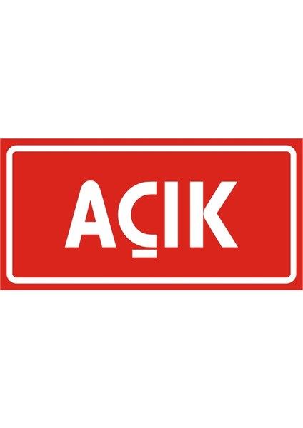 Açık 2.6 mm PVC Uyarı Levhası 17 x 35 cm
