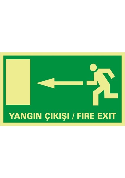 Fotolümen Yangın Çıkış / Fıre Exıt (Sol) 2.6 mm PVC Uyarı Levhası 15 x 30 cm